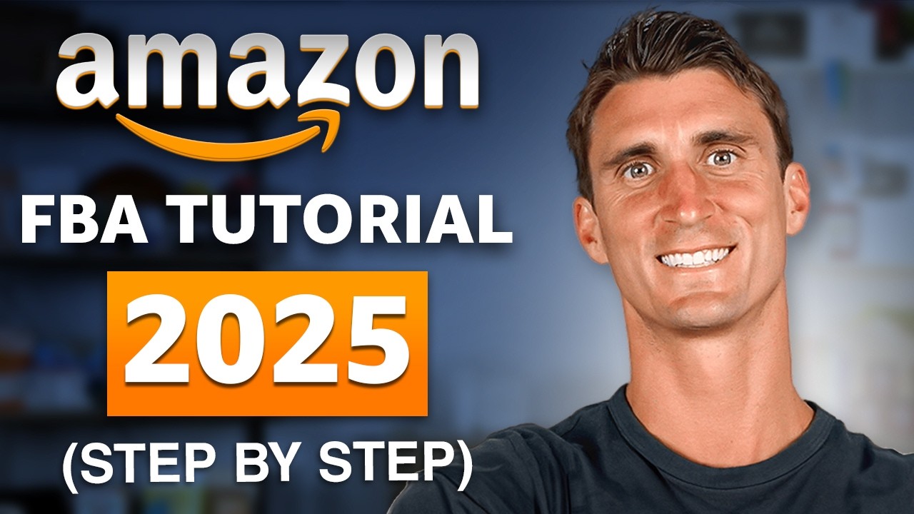 Amazon FBA For Beginners 2025 (Step by Step Tutorial)