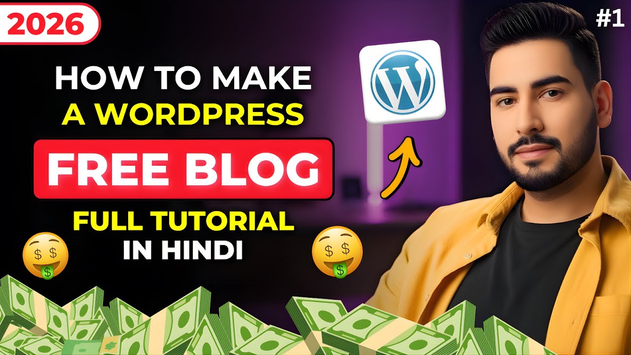 How to Start a Blog in 2026 (Step by Step Guide) FREE WordPress Tutorial For Beginners 2026