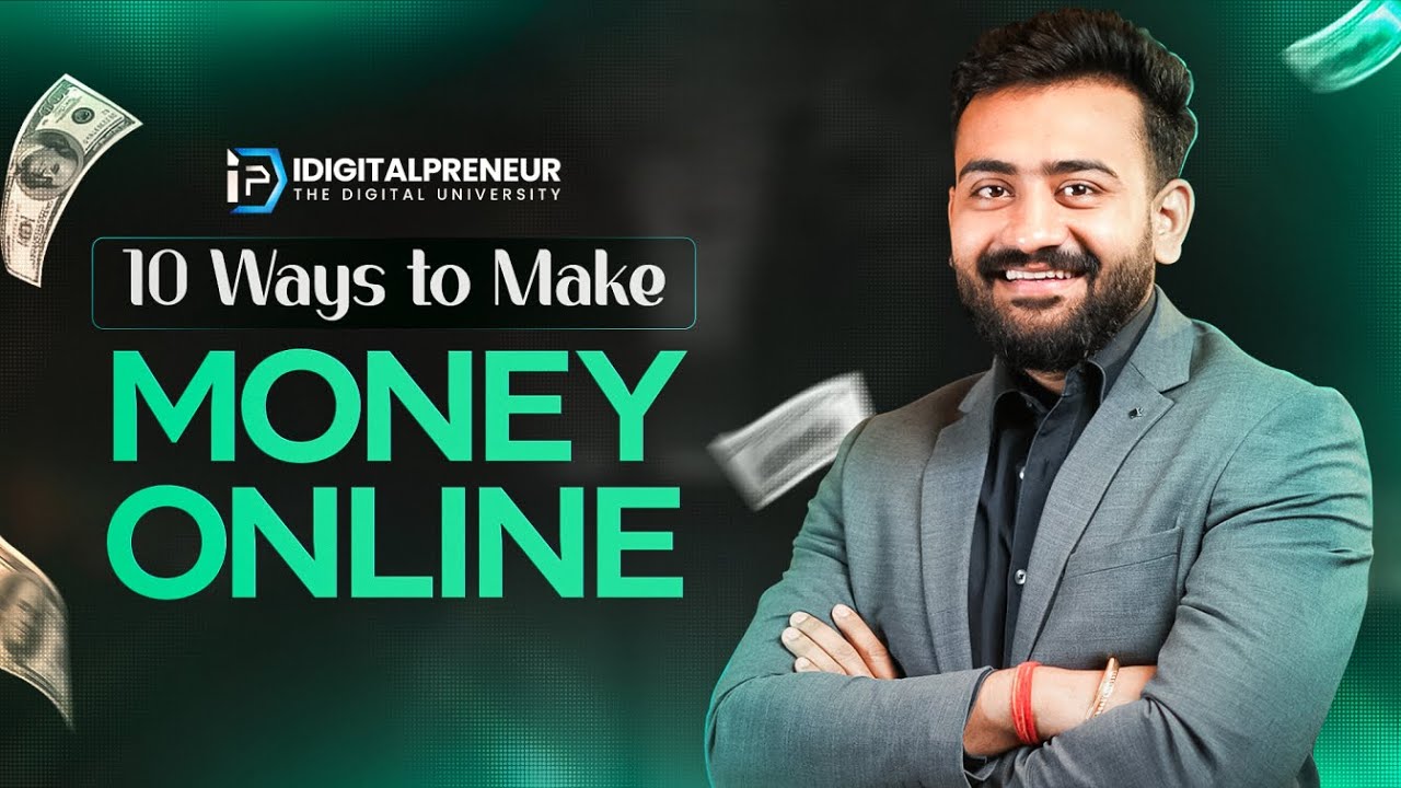 10 Ways to Make Money Online | Mr. Ashutosh Pratihast