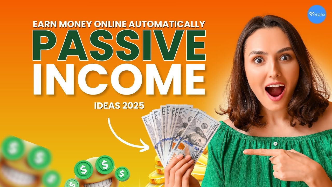 Earn Money Online Automatically: Easy Passive Income Ideas