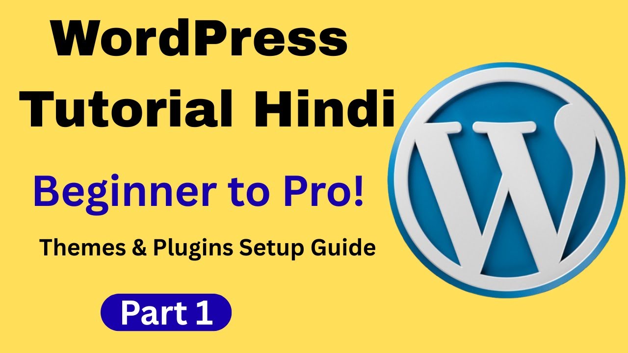 WordPress Tutorial for Beginners 2026 | Complete Step-by-Step Guide