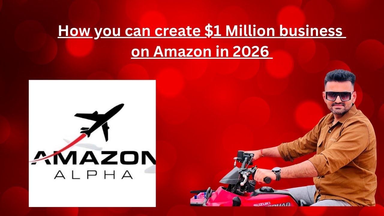 How you can create a scalable Amazon FBA Business in 2026 ?