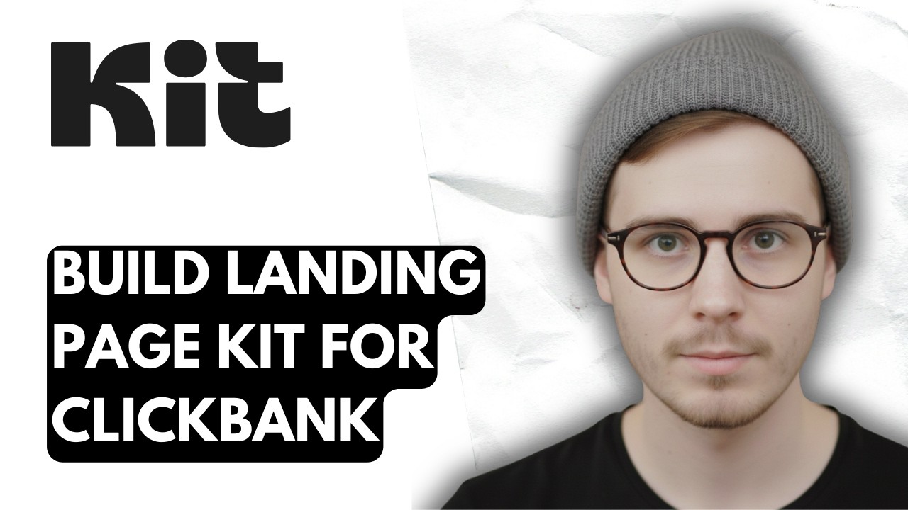 How To Build Landing Page Kit For Clickbank [2026 Guide]