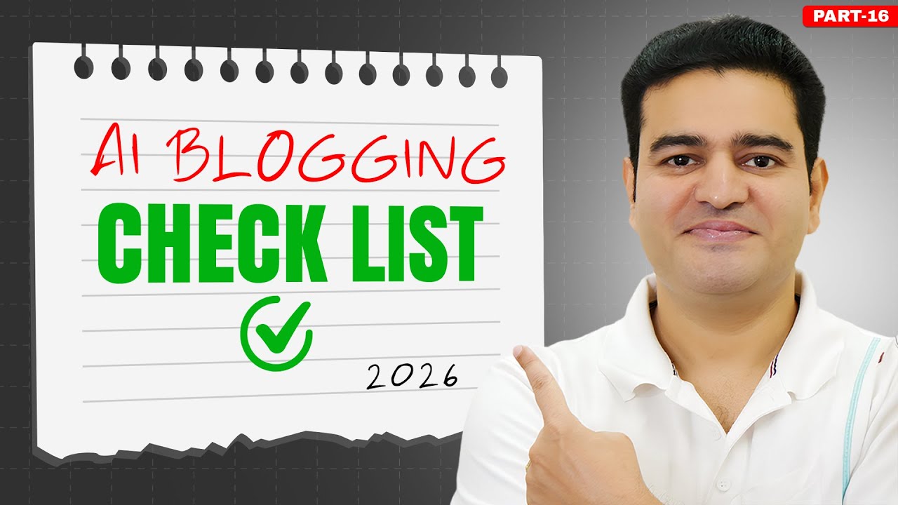 AI Blogging CheckList 2026 | Blogging Tutorial for Beginners In Hindi 2026 | #aiblogging
