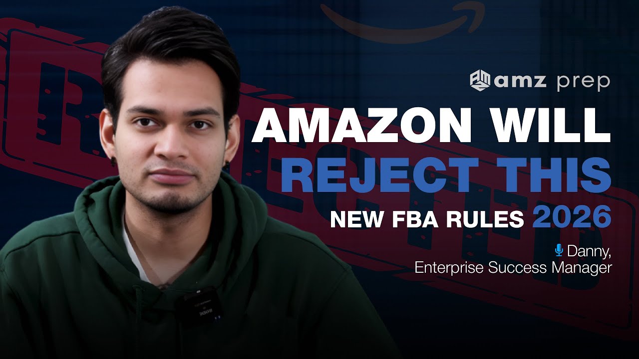 Amazon FBA Prep Changes 2026 Explained | Labeling, Packaging & Pallet Compliance | AMZ Prep