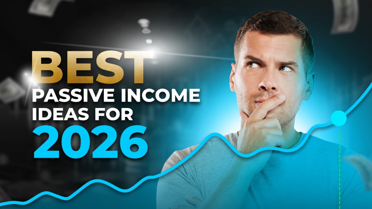 Best Passive Income Ideas for 2026