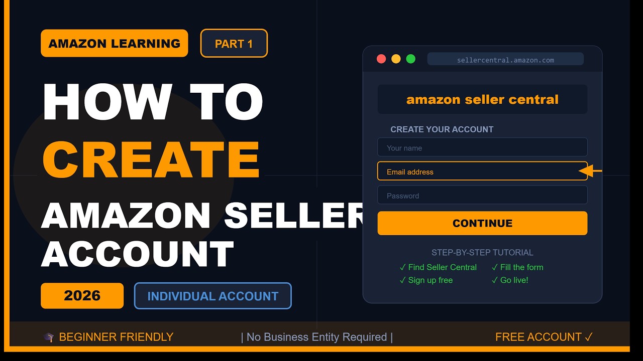 How to Create Amazon Seller Account 2026 | Individual Account Tutorial