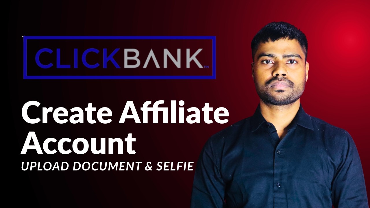 How to Create ClickBank Affiliate Account | Step-by-Step for Beginners