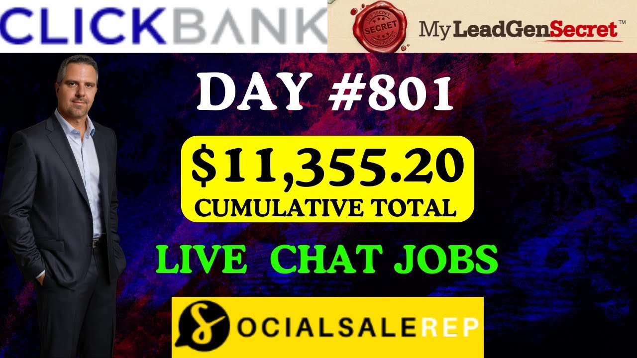 My Lead Gen Secret Clickbank Case Study - Social Sale Rep Day 801