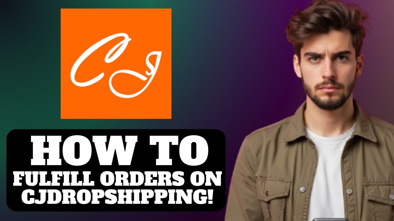 How to Fulfill orders on CJ Dropshipping 2026