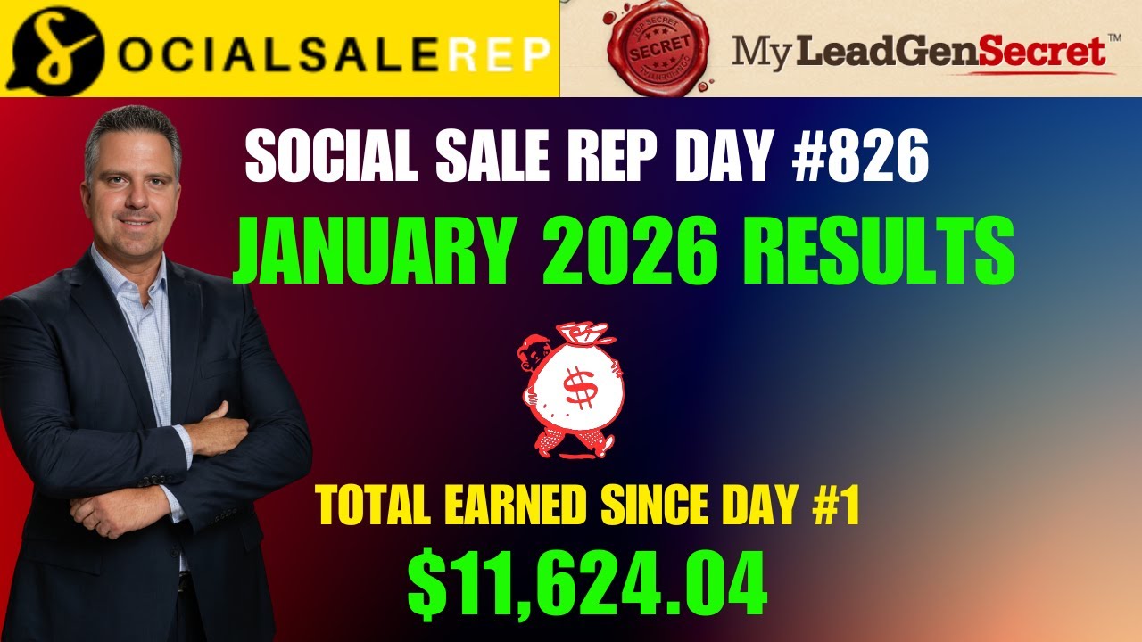My Lead Gen Secret Clickbank - Social Sale Rep Day 826 - January 2026 Results